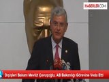 Dışişleri Bakanı Mevlüt Çavuşoğlu, AB Bakanlığı Görevine Veda Etti
