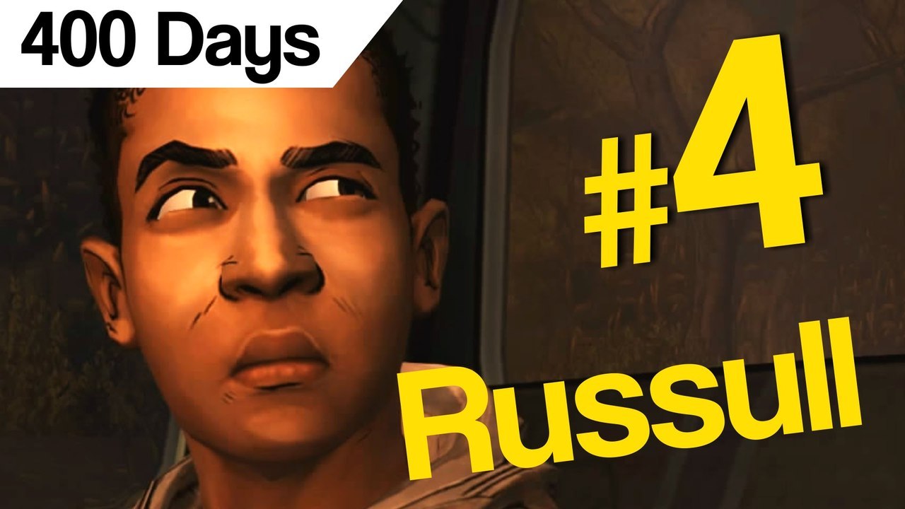 The Walking Dead 400 Days DLC RUSSELL Part 4 PC Gameplay Walkthrough Series