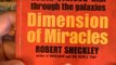 Dimension of Miracles by Robert Sheckley