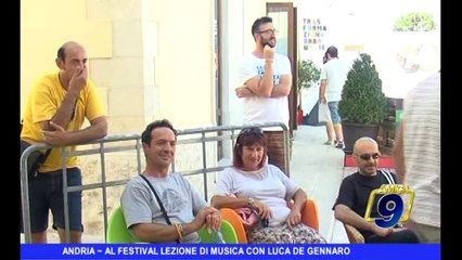 ANDRIA | Al Festival lezione di musica con Luca De Gennaro
