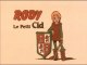 Rody Le Petit Cid générique