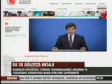 Başbakan Ahmet Davutoğlu, 30 Ağustos Mesajı Yayımladı