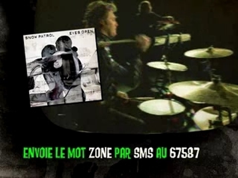 Zone+ Concours - Snow Patrol