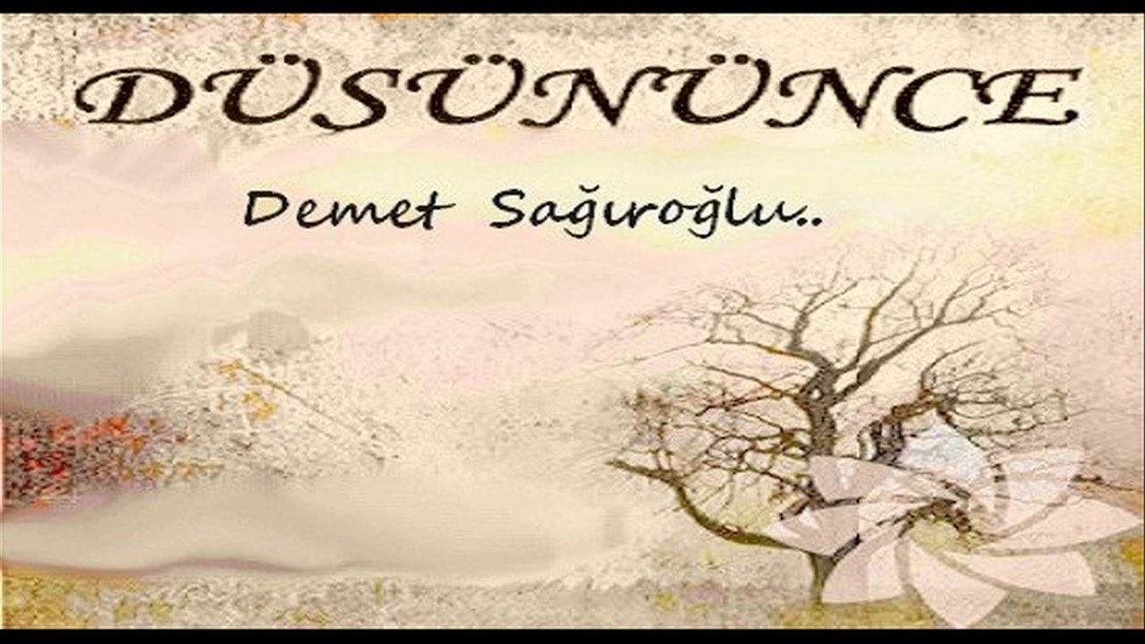 Demet SağıroğLu - Düşününce