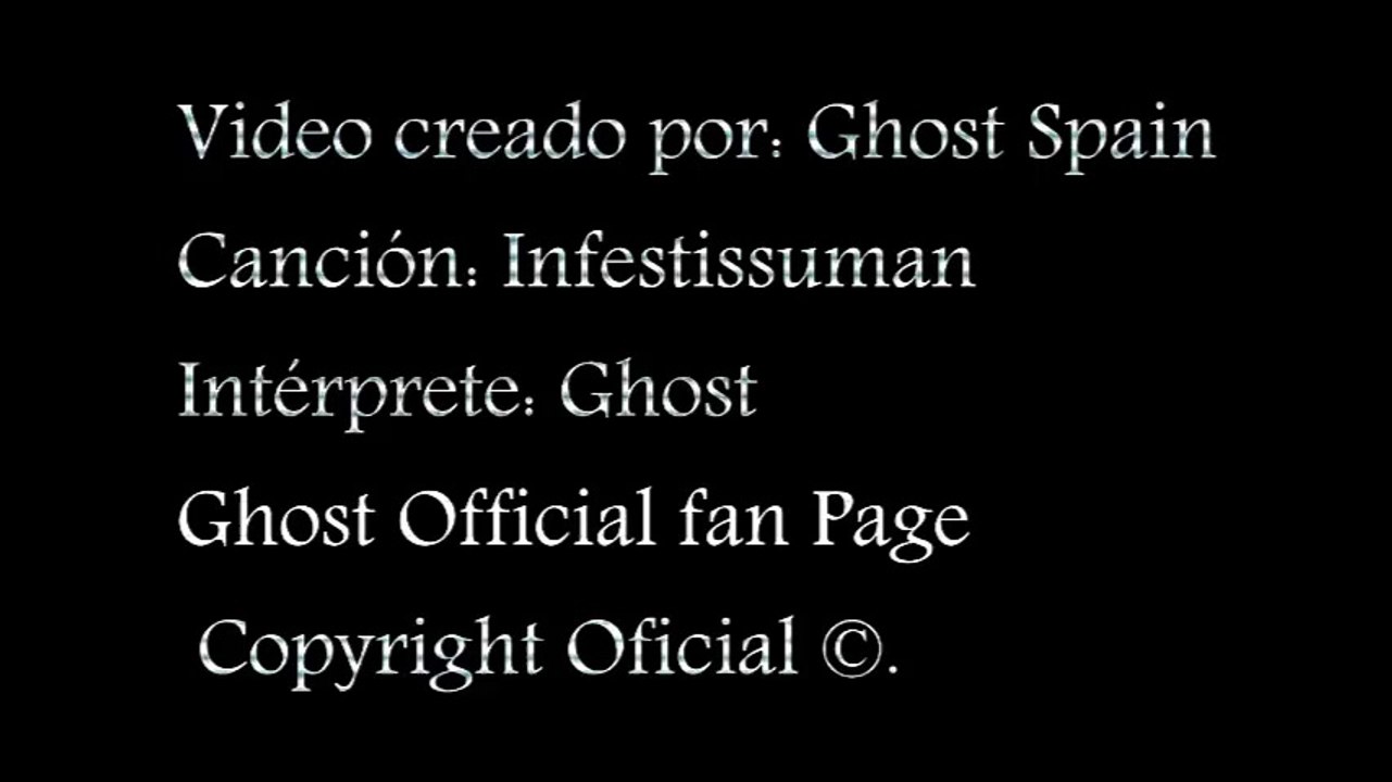 Ghost - Infestissumam