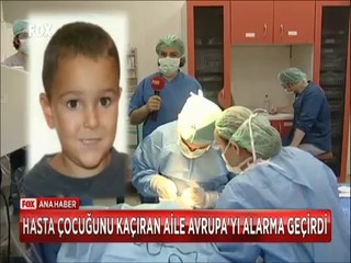 Hasta çocuğunu hastaneden kaçıran baba Avrupa'yı alarma geçirdi