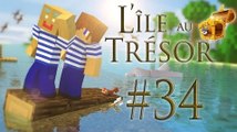 Minecraft - L'ile au Trésor II : Episode 34
