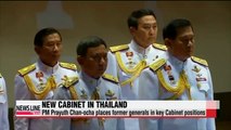 Thailand's PM Prayuth places ex-generals in key Cabinet positions