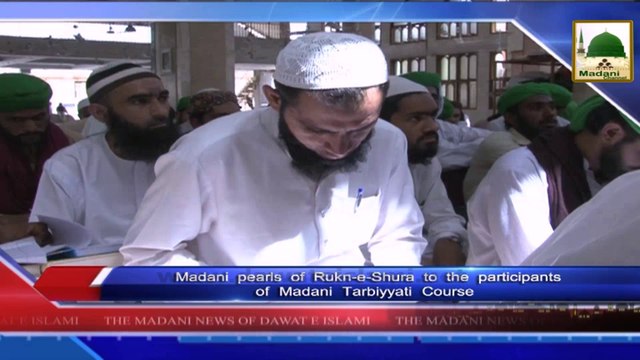News 16 Aug - Madani pearls of Rukn e Shura to the participants of Madani Tarbiyyati Course