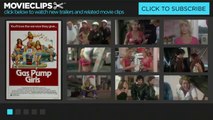 Gas Pump Girls (8_11) Movie CLIP - Sweet Sensations (1979) HD