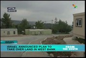 Israel to seize Palestinian land for settlements