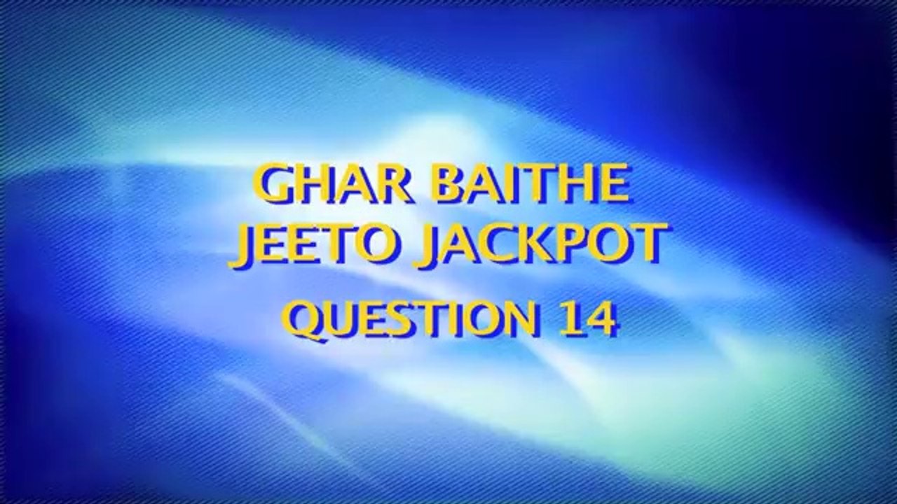 KBC 8 Ghar Baithe Jeeto Jackpot Question 1st September 2014