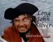 Long John Silver (Demented Features)