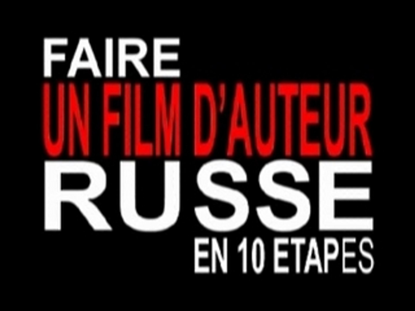 Faire un film