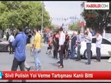 Sivil Polisin Yol Verme Tartışması Kanlı Bitti (1)