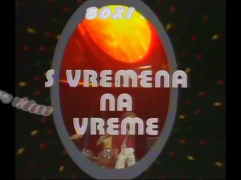 S Vremena na vreme - Petak je popodne (Na svoj nacin 79') rare