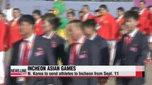 North Korea to begin sending athletes for Asian Games on Sept. 11th
