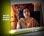 Dr. Vibha Sharma(Ayurveda & Panchkarma Expert) Advised For Right Meal And Spices in Summers