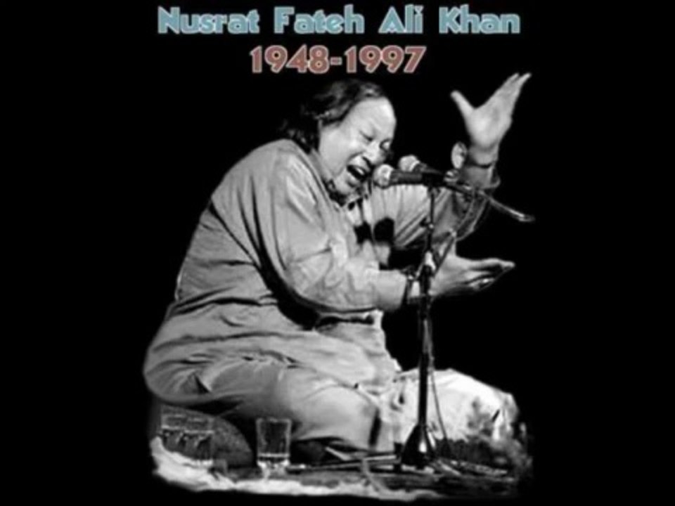 Gham Hai Ya Khushi Hai Tu - Nusrat Fateh Ali Khan