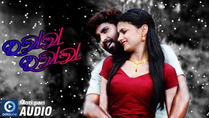 Moti Pari Full Song | Odia Movie Oolala Oolala | Latest Odia Movie Songs