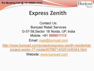 Express Zenith Sector 77 Noida - Buniyad.com