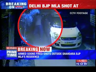 BJP MLA shot at in Delhi