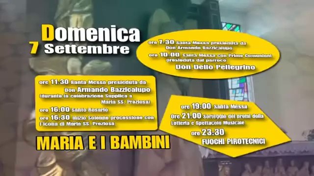 Spot Festeggiamenti in Onore di Maria SS Preziosa 4 8 settembre 2014