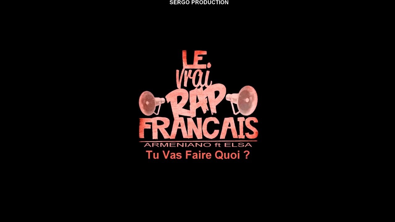 Arméniano ft Elsa - Tu va faire quoi?  "Rap Francais"