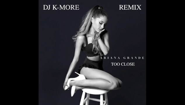 DJ K-MORE & Ariana Grande & Bun Hay Mean (Jamel Comedy Club) - Too close Remix