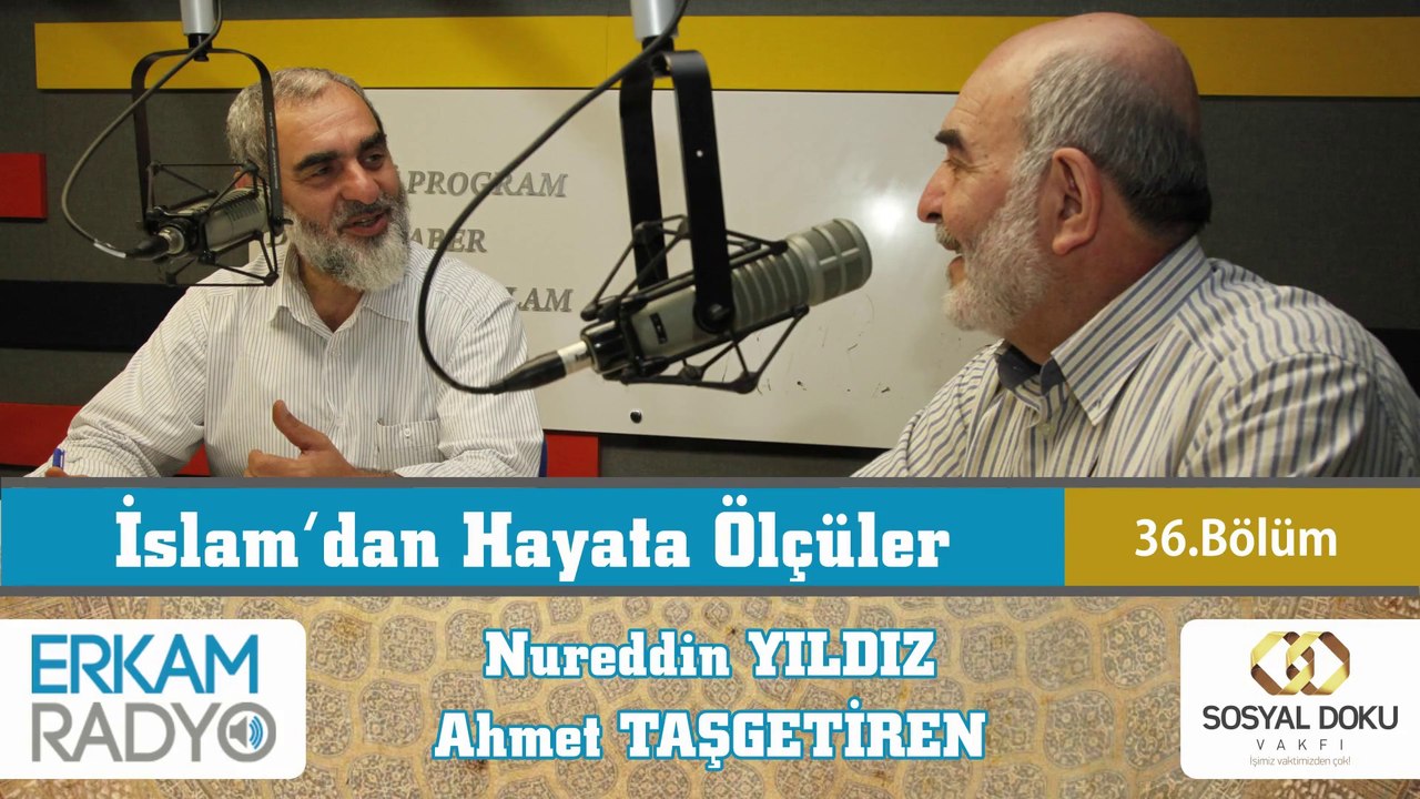 60) İslam'dan Hayata Ölçüler-36 (Ramazan Bayramı Özel Programı) - Nureddin Yıldız - Ahmet Taşgetiren