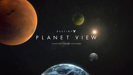 Official Destiny Planet View Trailer