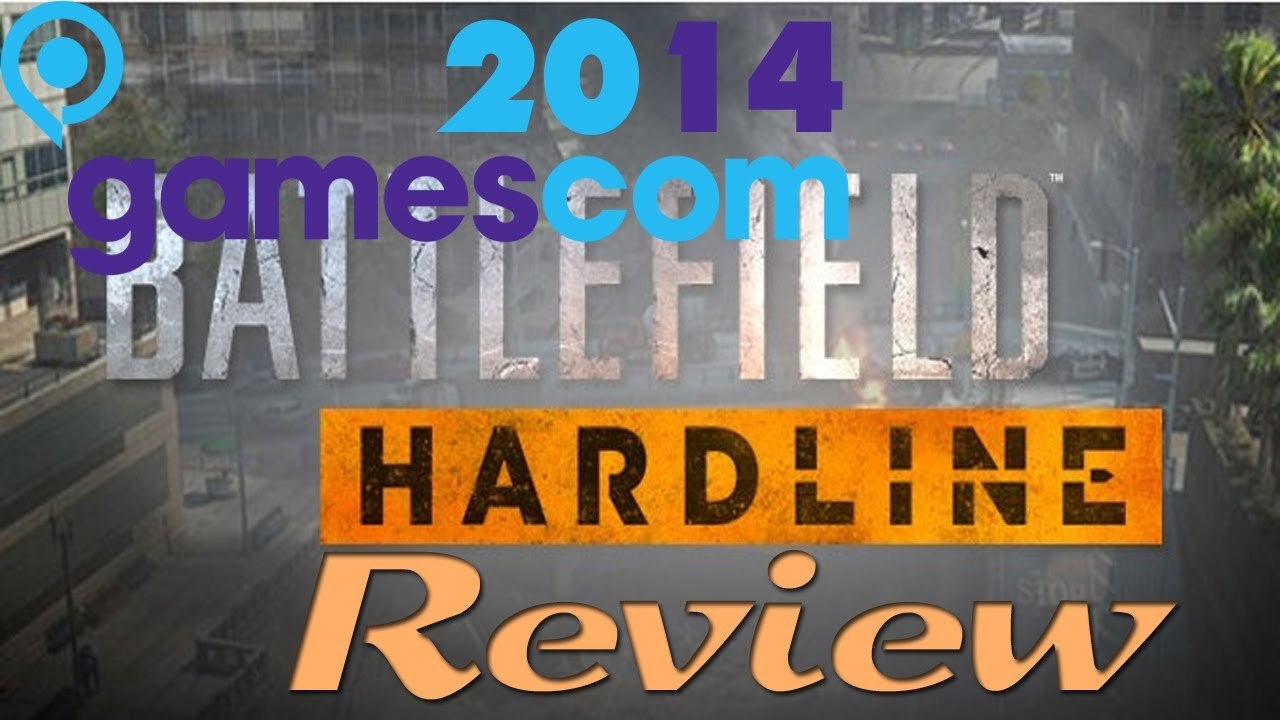Battlefield Hardline BETA - GamesCom-Review [DE | 2K]