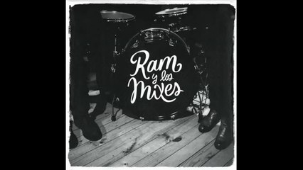 Ram y los Mixes - Ruido de Lluvia - Audio