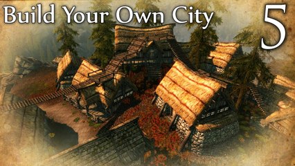Skyrim Mods: Build Your Own City - Part 5