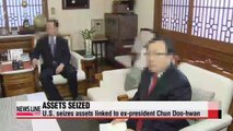 U.S. seizes assets tied to former Korean president Chun Doo-hwan