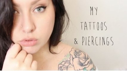 My Tattoos & Piercings!