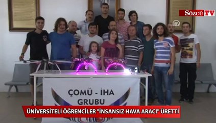 Öğrenciler 'İnsansız Hava Aracı' üretti