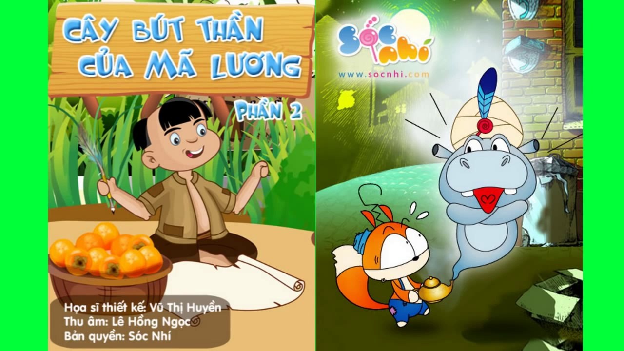 Chuyện kể cho bé: Cây Bút Thần Của Mã Lương Phần 2