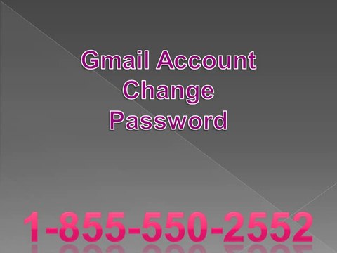 1-855-550-2552 ### Gmail Password Recovery