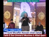 Allah K Dost By Syed Muzaffar Hussain Shah Sahab Part 2