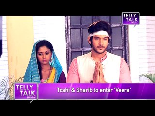 Veera  OMG! Sharib and Toshi's Shocking ENTRY on the Show  MUST WATCH