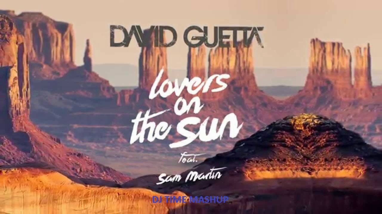 Lovers on the western - David Guetta & Dr. Dream feat. Sam Martin (Fred Time mashup)