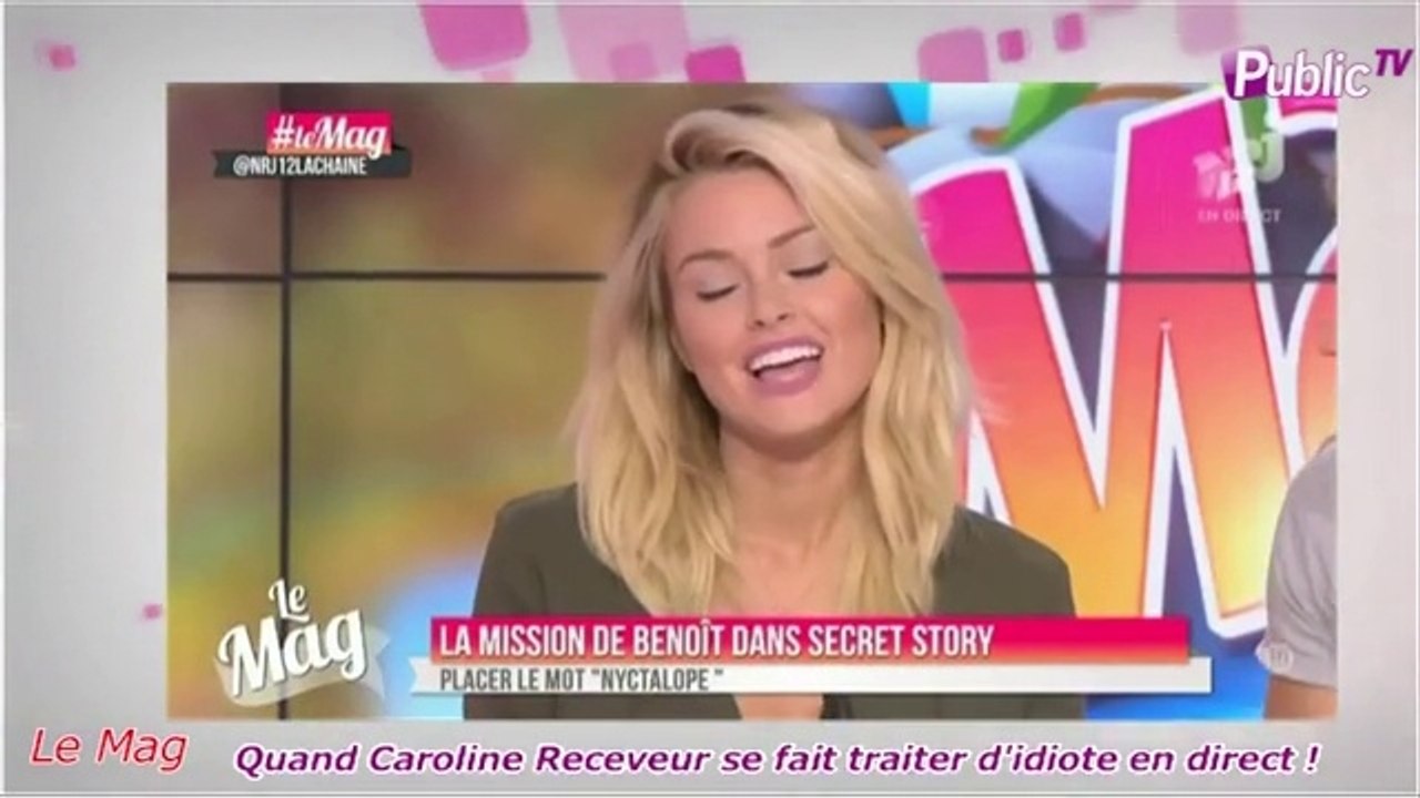 Public Zap : Caroline Receveur se fait traiter d'idiote en direct !