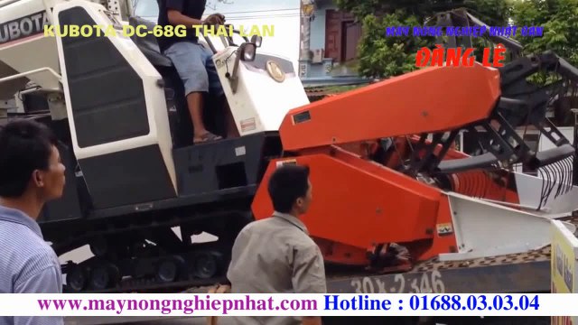[Đăng Lê]Khách hàng tin tưởng Liên tục Xuất bán máy gặt Kubota DC-68G Thái Lan cho khách hàng ở Bắc Ninh Hà Tây Hưng Yên Liên hệ 01688030304