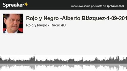 Rojo y Negro -Alberto Blázquez-4-09-2014 (hecho con Spreaker)