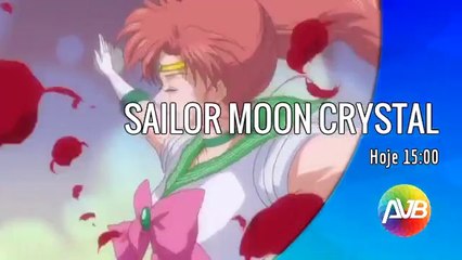 Rede AVB - Chamada SAILOR MOON CRYSTAL (13/09/2014) [Várias Versões]