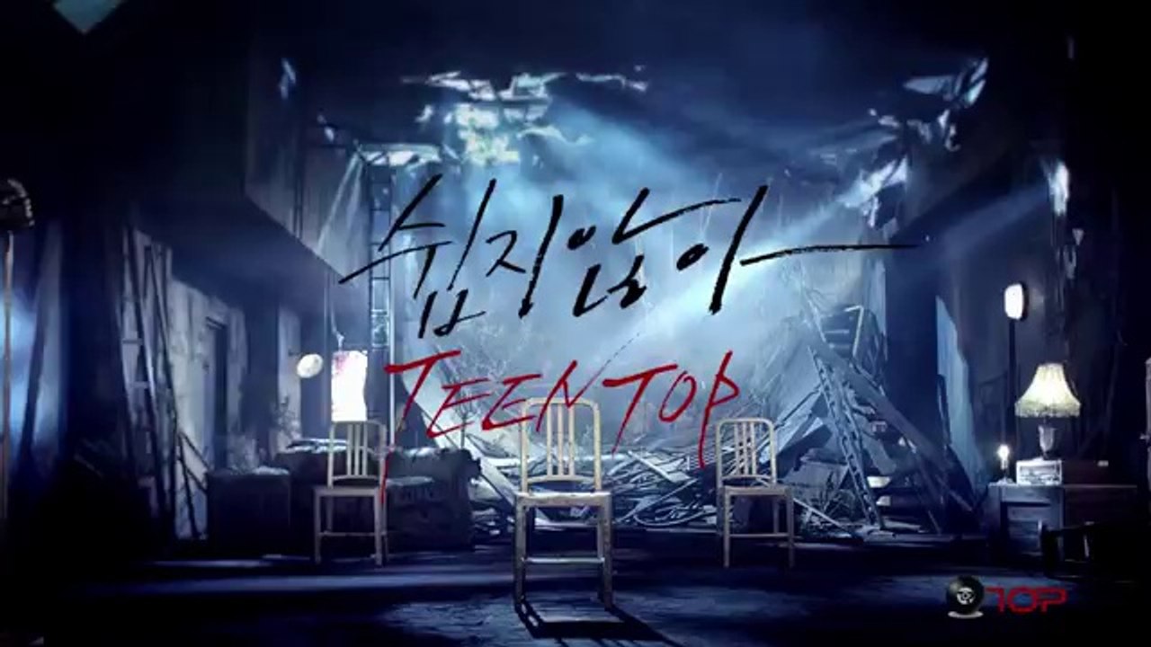 [Teaser 2] TEEN TOP(틴탑) _ Missing(쉽지않아) TEASER #2