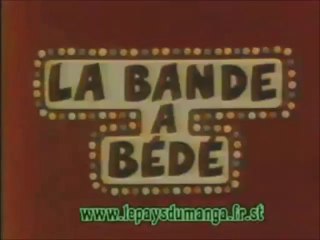 La Bande à Bédé générique (seconde version)