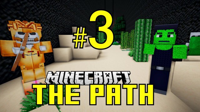 THE PATH Minecraft Survival Series Gameplay Walkthrough Part 3