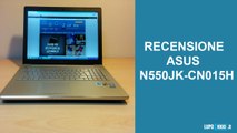 Asus N550JK CN015H Recensione da Lupokkio.it